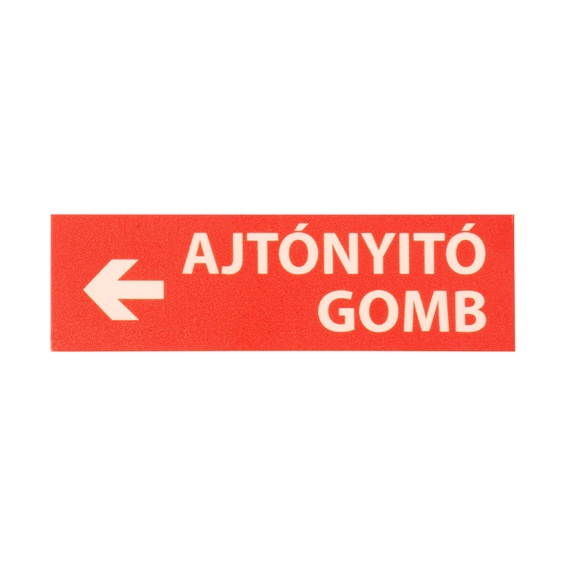 TABLA-1F-UV-rd - Kis méretű utánvilágítós tábla, piros alapon fehér ''<- AJTÓNYITÓ GOMB'' szöveggel